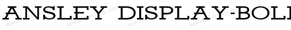 Ansley Display-Bold字体转换